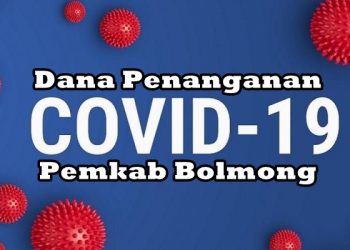 Ini Penjelasan Pemkab Bolmong Soal Realokasi Dana Penanganan Wabah Covid 19