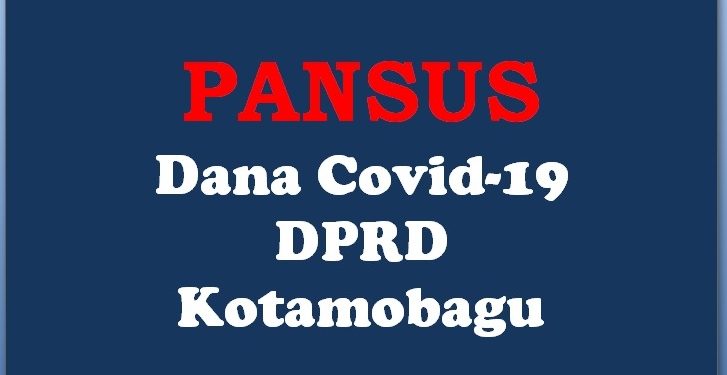 Pansus Dana Covid, Buka Ruang Bagi Masyarakat Kotamobagu Untuk Melapor