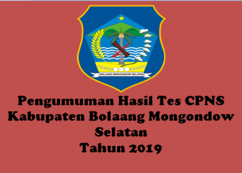 Inilah Hasil Tes Seleksi CPNS Pemkab Bolsel