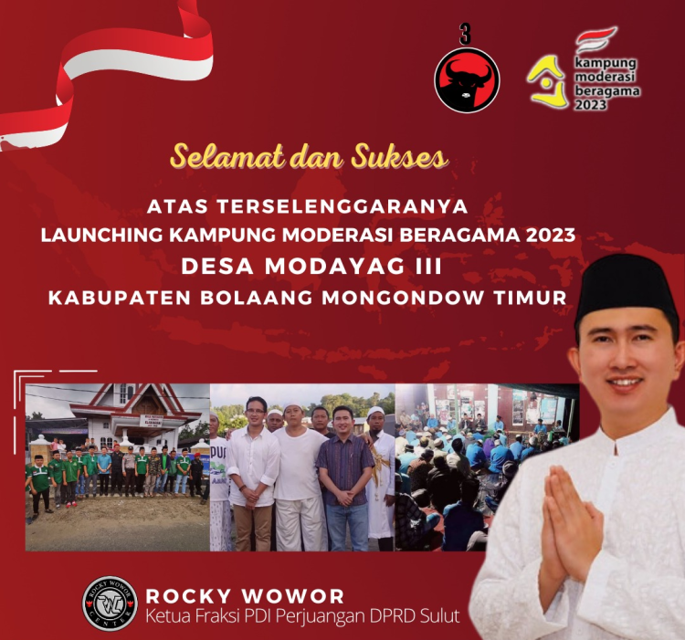 Rocky Wowor Suport Penuh Launching Desa Modayag III Sebagai Kampung Moderasi Beragama 2023