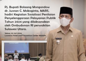 Pj Bupati Jusnan Mokoginta, Hadiri Sosialisasi Penilaian Pelayanan Publik oleh Ombudsman Perwakilan Sulut