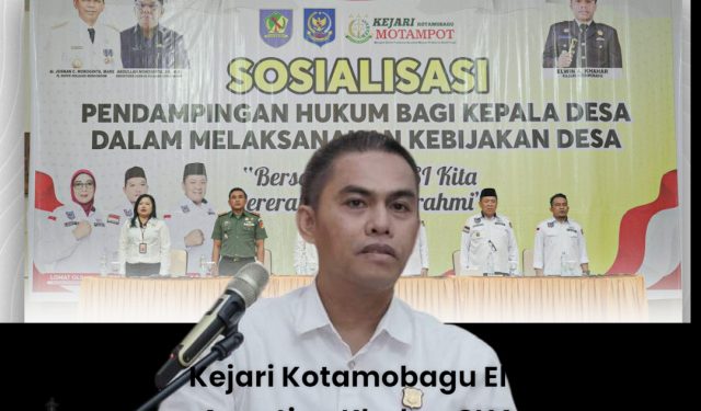 Kejari Kotamobagu: Setiap Sangadi Dapat Perlindungan Hukum